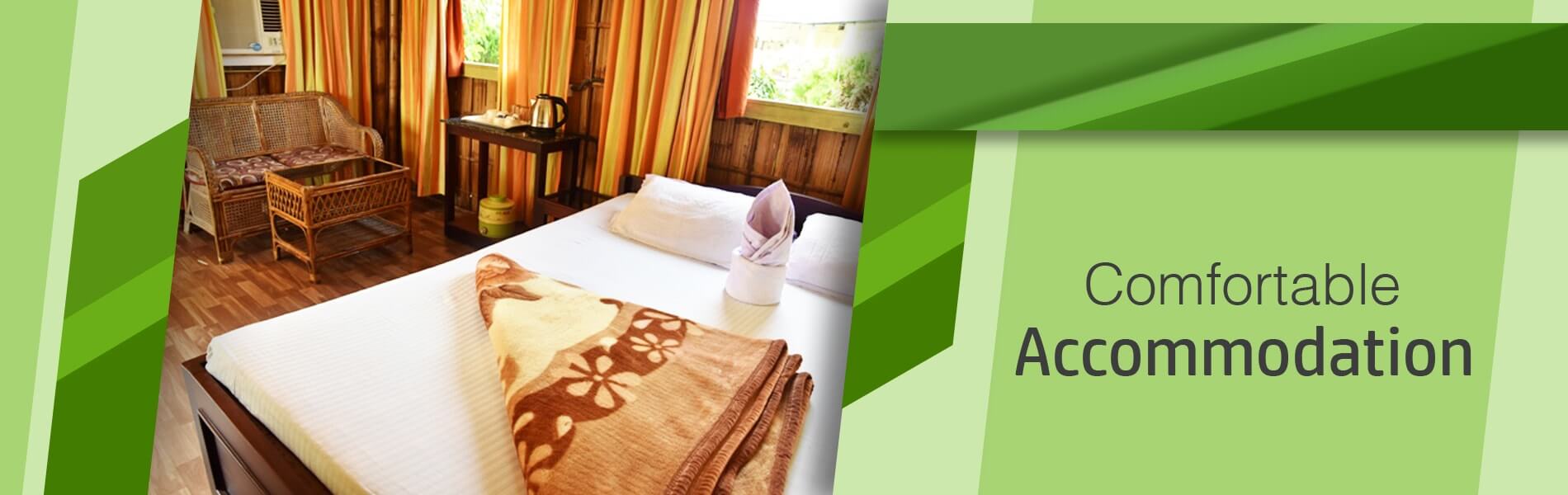 Comfortable Accommodation